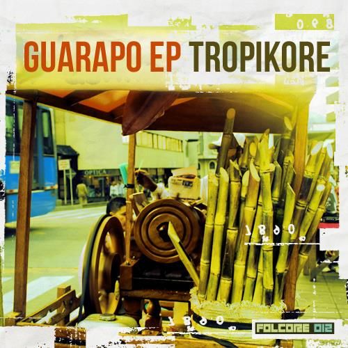 Guarapo EP