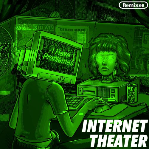 Internet Theater Remixes